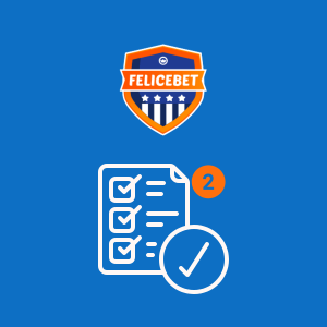 Felicebet logo with a checklist icon indicating the second step of the form is completed.